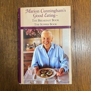 Marion Cunningham’s Good Eating ~The Breakfast Book and The Supper Book